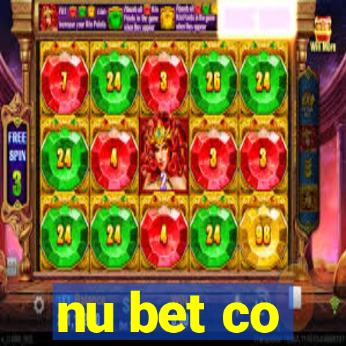 nu bet co